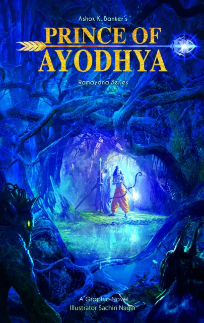 Ramayana Volume One by Ashok K. Banker