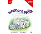 Rigby Star Guided Reading Red Level: Elephant Walk Teaching Version