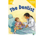 Rigby Star Guided Reading Yellow Level: The Dentist Teaching Version