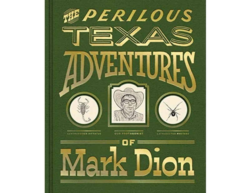 The Perilous Texas Adventures of Mark Dion by Margaret C. Adler