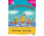 Rigby Star Guided Reading Pink Level: At the Seaside Teaching Version