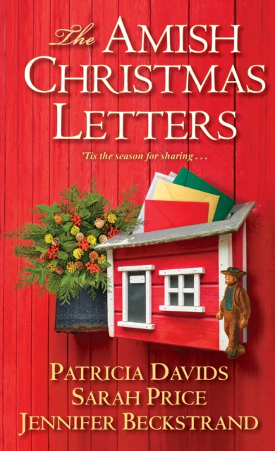 The Amish Christmas Letters by Sarah Price