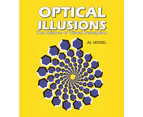 Optical Illusions The Science of Visual Perception by Al Seckel