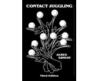 Contact Juggling by James Ernest