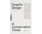 Graphic Design in Conservative Times