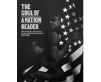 The Soul of a Nation Reader