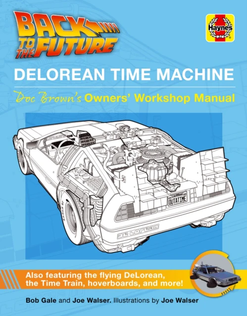 Back to the Future DeLorean Time Machine by Bob Gale