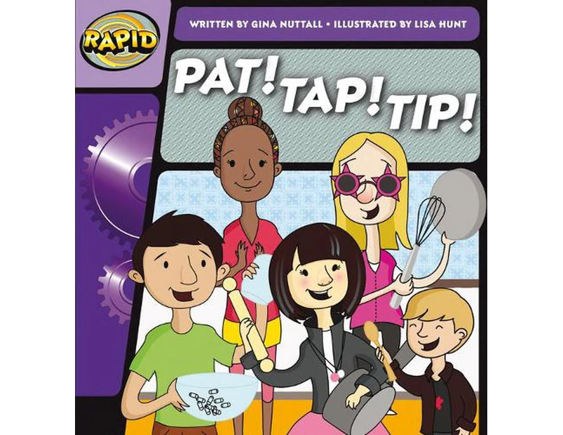 Rapid Phonics Step 1: Pat! Tap! Tip! (Fiction)