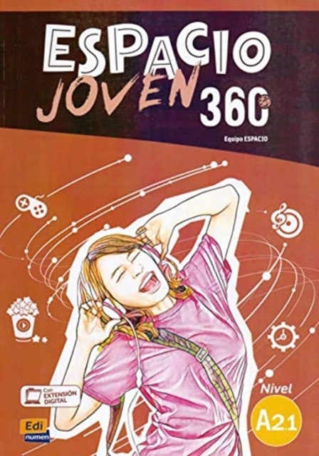 Espacio Joven 360 Level A2.1  Student Book with free coded access to the ELEteca by Equipo Espacio