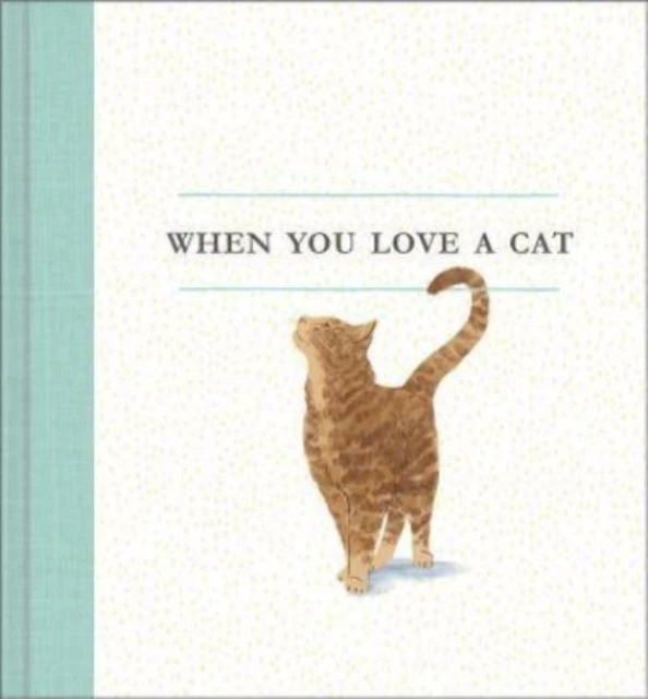 When You Love a Cat by M H Clark