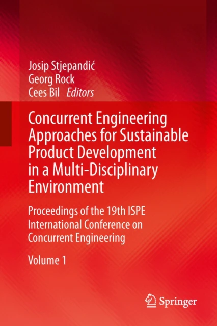 Concurrent Engineering Approaches for Sustainable Product Development in a MultiDisciplinary Environment