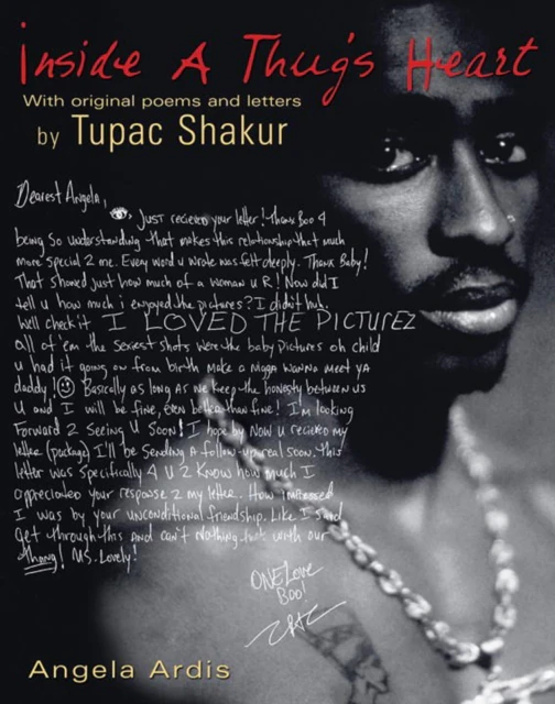 Inside A Thugs Heart by Tupac Shakur