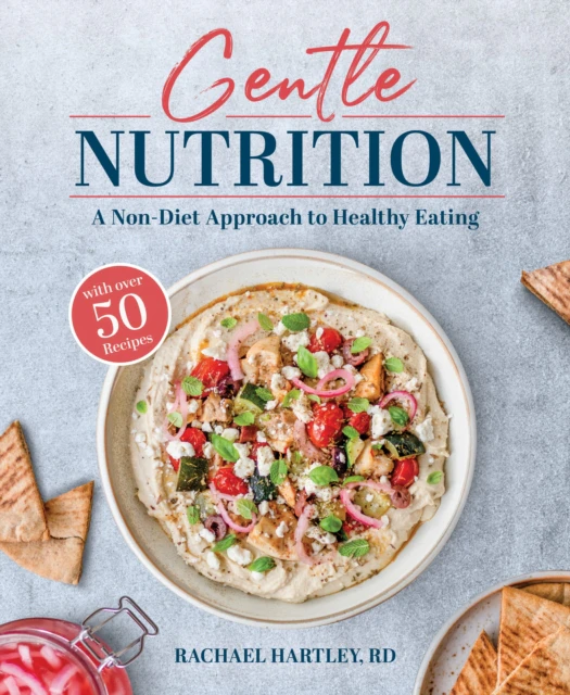 Gentle Nutrition by Rachael Hartley