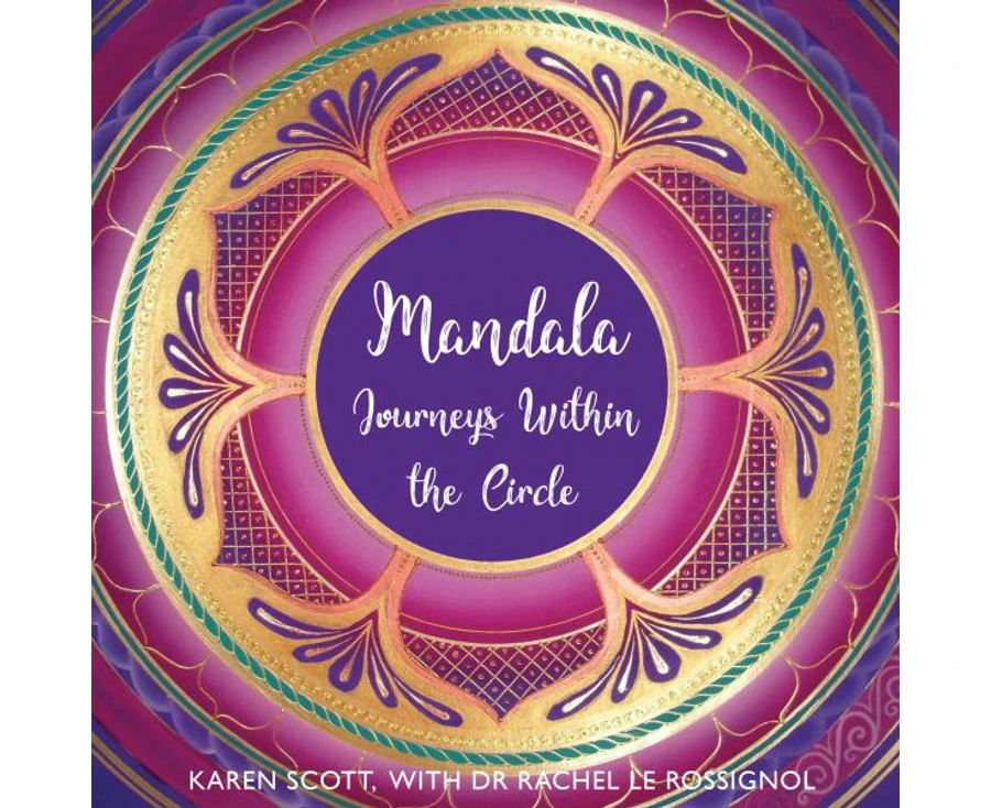 Mandala : Journeys Within the Circle