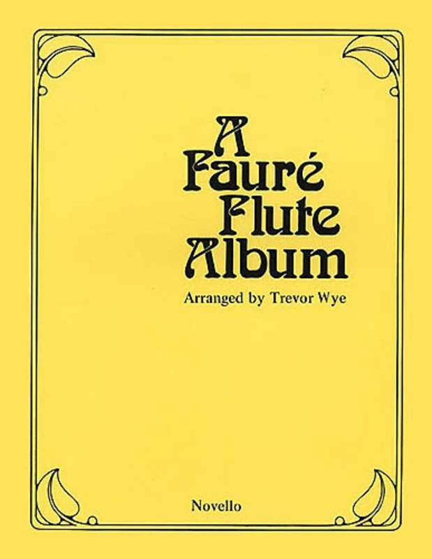 A Faure Flute Album For Flute/Piano Ed Wye (Softcover Book)