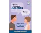 Teach Yourself Accents Europe by Robert Blumenfeld