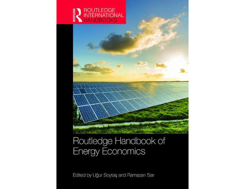 Routledge Handbook of Energy Economics