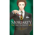 Moriarty the Patriot Vol. 5 by Ryosuke Takeuchi