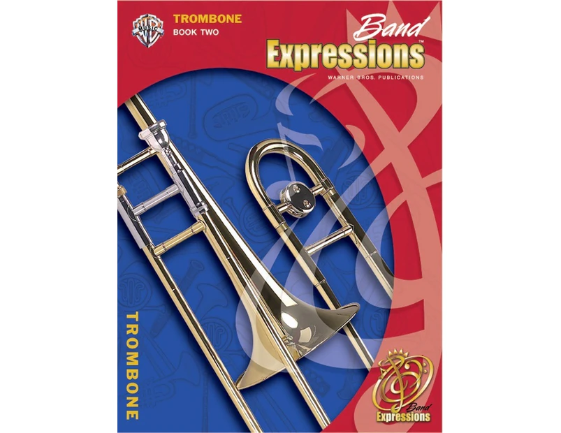 Band Expressions Book 2 Gr 2 Student Trombone Book/CD