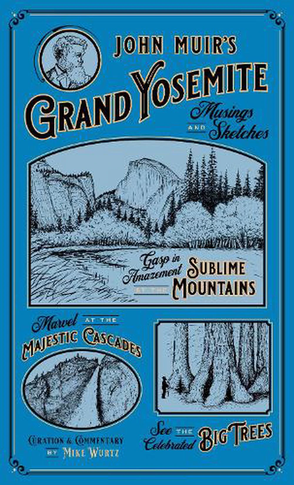 John Muir's Grand Yosemite