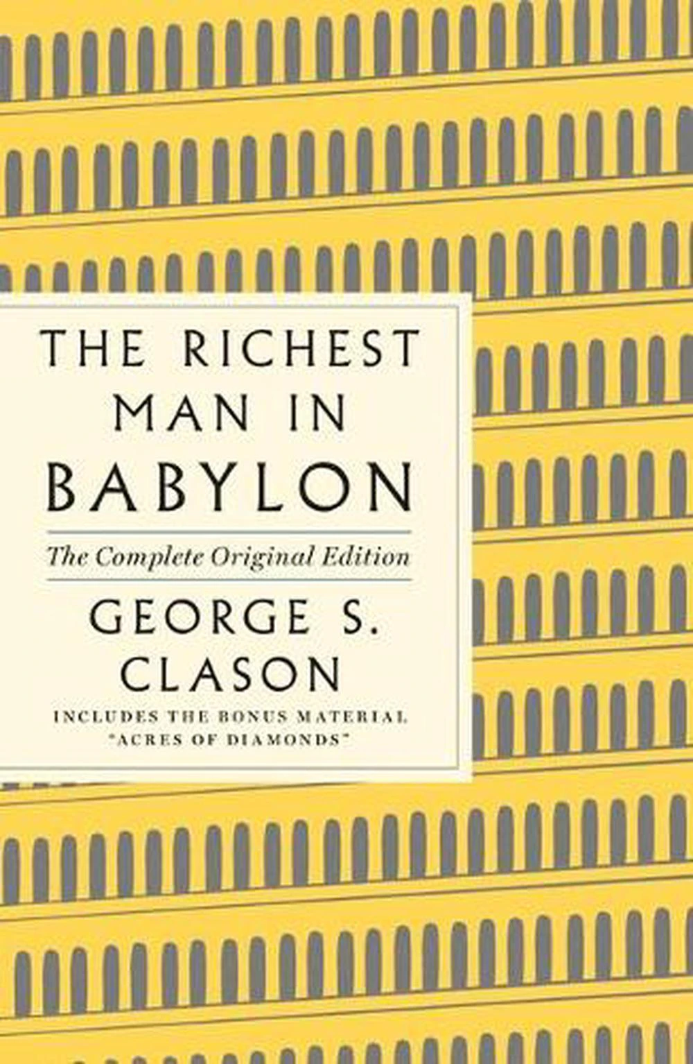 The Richest Man in Babylon: The Complete Original Edition Plus Bonus Material