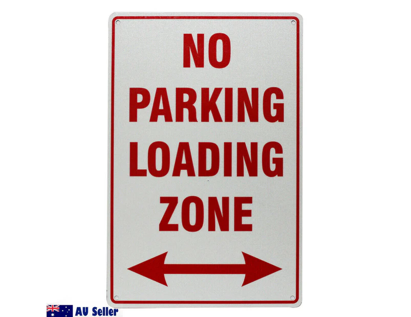 Warining Notice No Parking Loading Zone Sign 200x300mm Metal Traffic Safety
