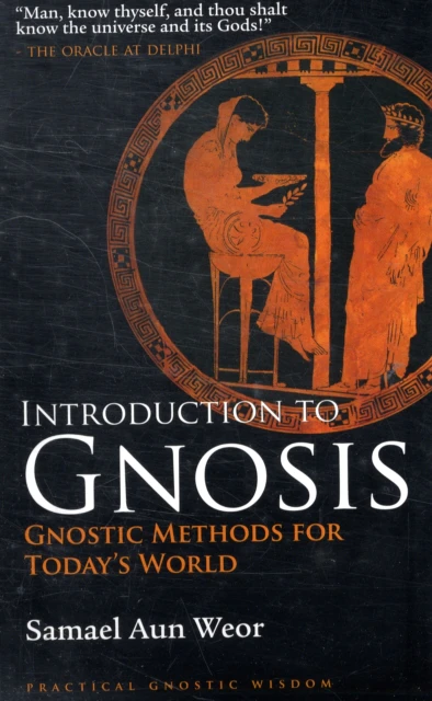 Introduction to Gnosis by Samael Aun Weor