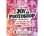 The Joy of Photoshop by James Fridman