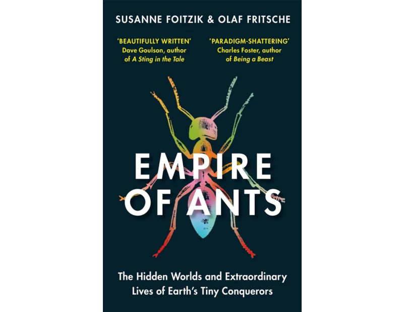 Empire of Ants by Susanne Foitzik
