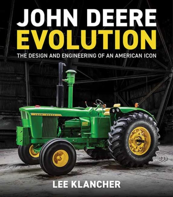 John Deere Evolution by Lee Klancher