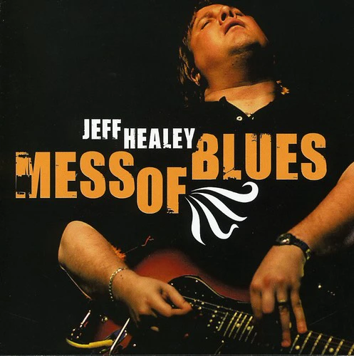 Jeff Healey - Mess of Blues  [COMPACT DISCS] USA import