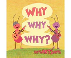 Ants Ants Ants - Why Why Why  [COMPACT DISCS] USA import