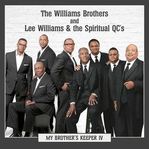 Williams Brothers & Lee Williams & Spiritual QC's - My Brother's Keeper Iv  [COMPACT DISCS] USA import