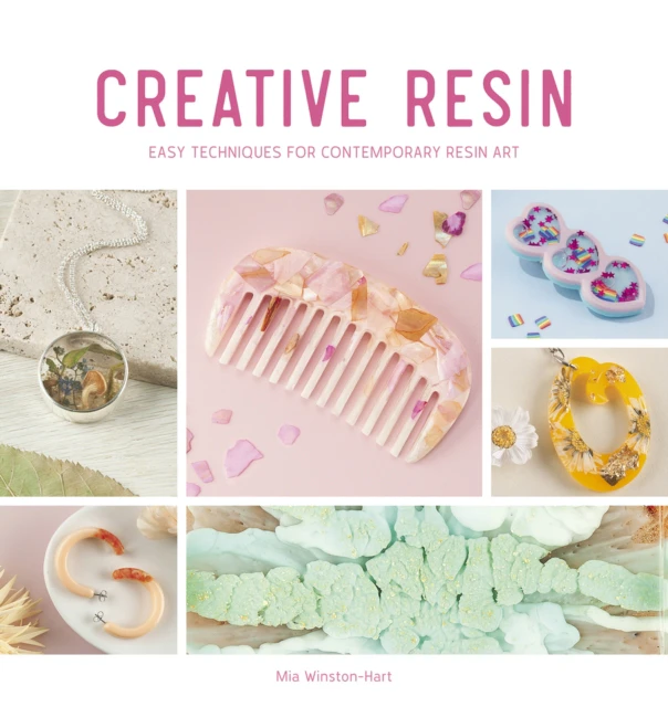 Creative Resin by Mia Author WinstonHart