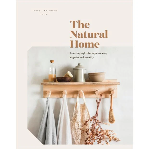 Just Love Series: The Natural Home