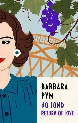 No Fond Return Of Love by Barbara Pym