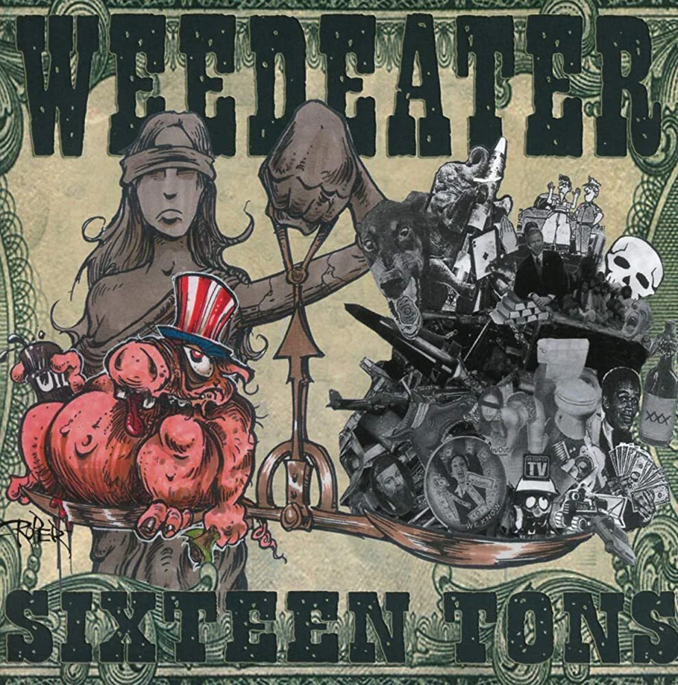 Sixteen Tons WEEDEATER CD