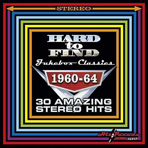 Various Artists - Hard to Find Jukebox Classics 1960-64 30 Amazing Stereo Hits  [COMPACT DISCS] USA import