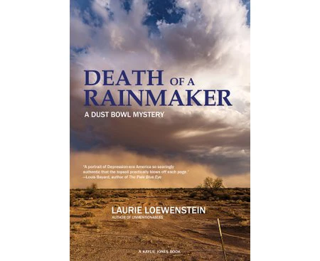 Death Of A Rainmaker by Laurie Loewenstein