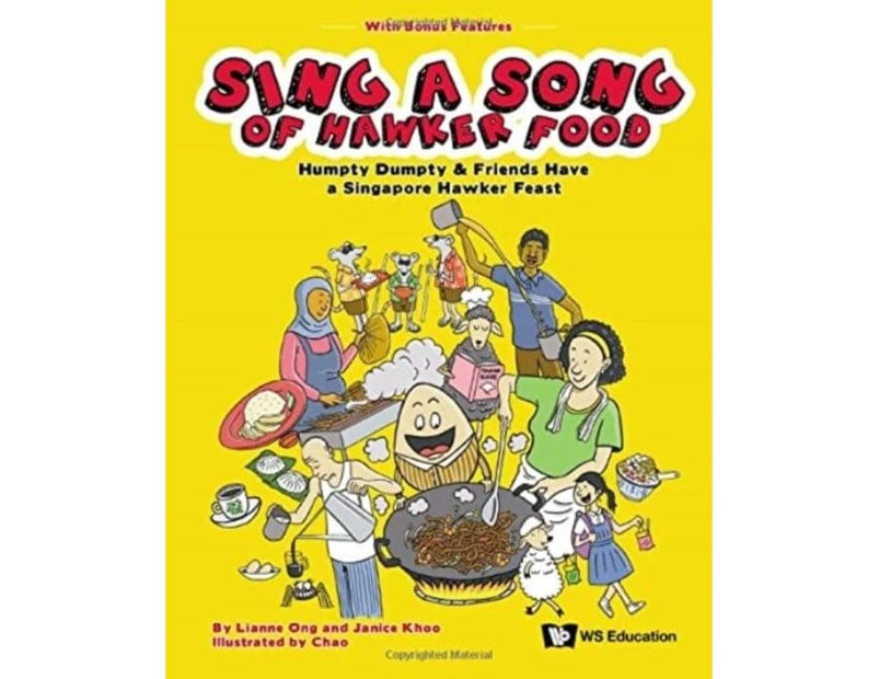 Sing A Song Of Hawker Food Humpty Dumpty  Friends Have A Singapore Hawker Feast by Janice Khoo