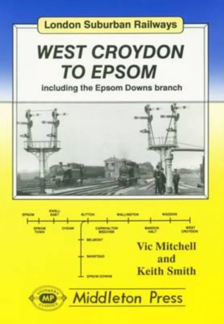 West Croydon to Epsom by Keith Smith