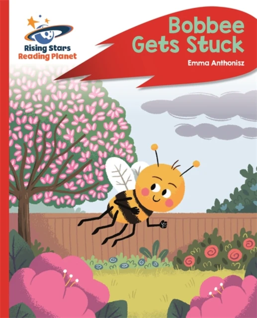 Reading Planet  Bobbee Gets Stuck  Red C Rocket Phonics by Emma Anthonisz