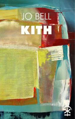 Kith by Jo Bell