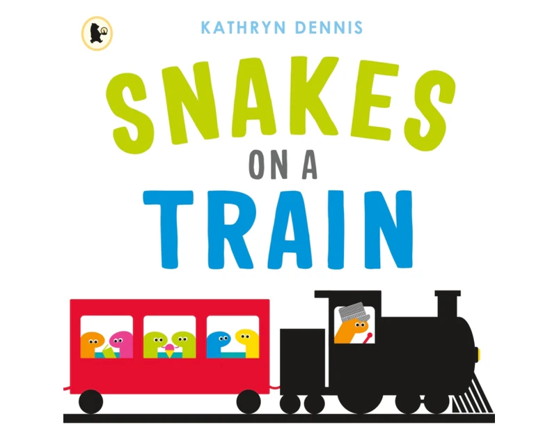 Snakes on a Train by Kathryn Dennis