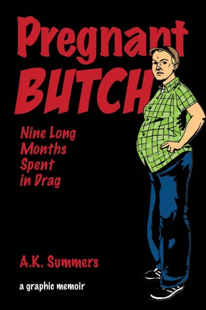 Pregnant Butch by A. K. Summers