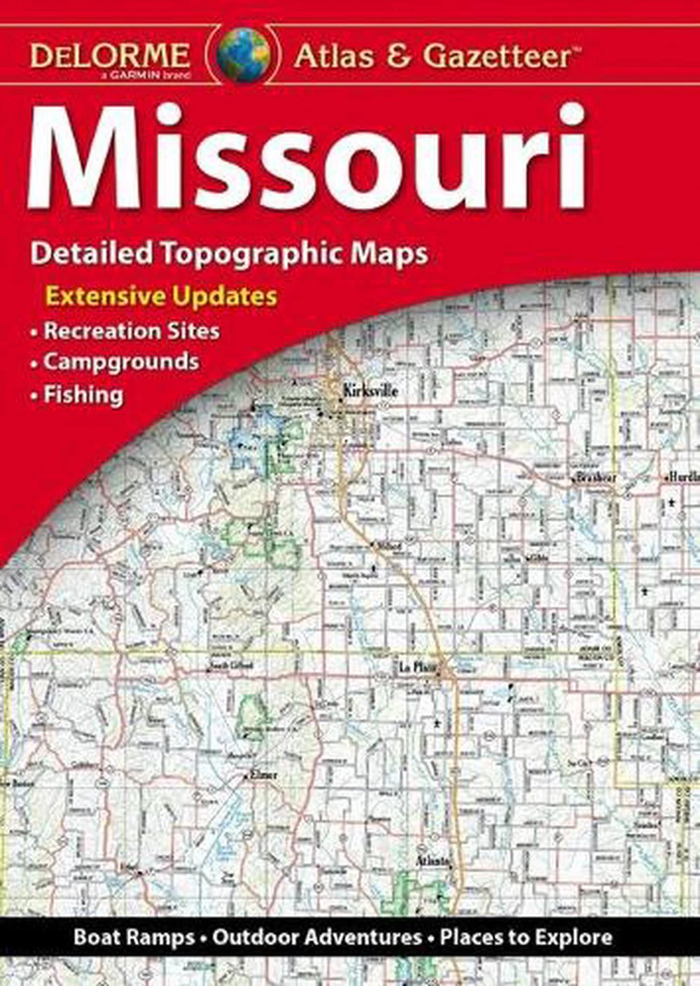 Delorme Atlas & Gazetteer: Missouri