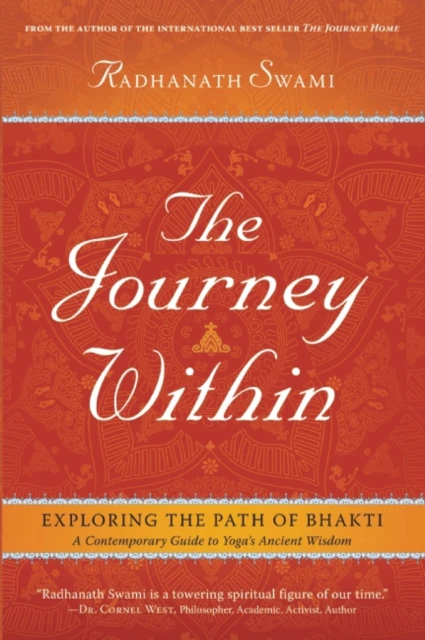 The Journey Within by Radhanath Swami