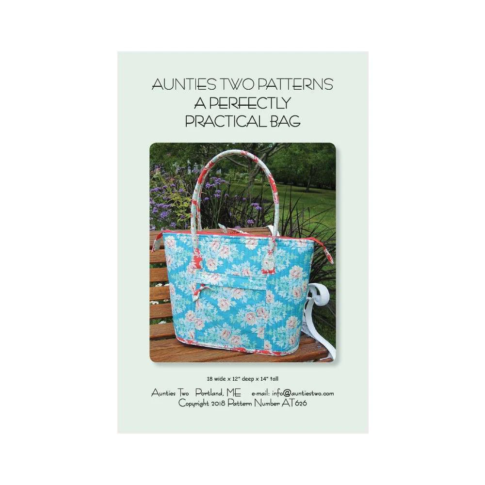 A Perfectly Practical Bag Pattern By Aunties Two Patterns Quilting Sewing Craft