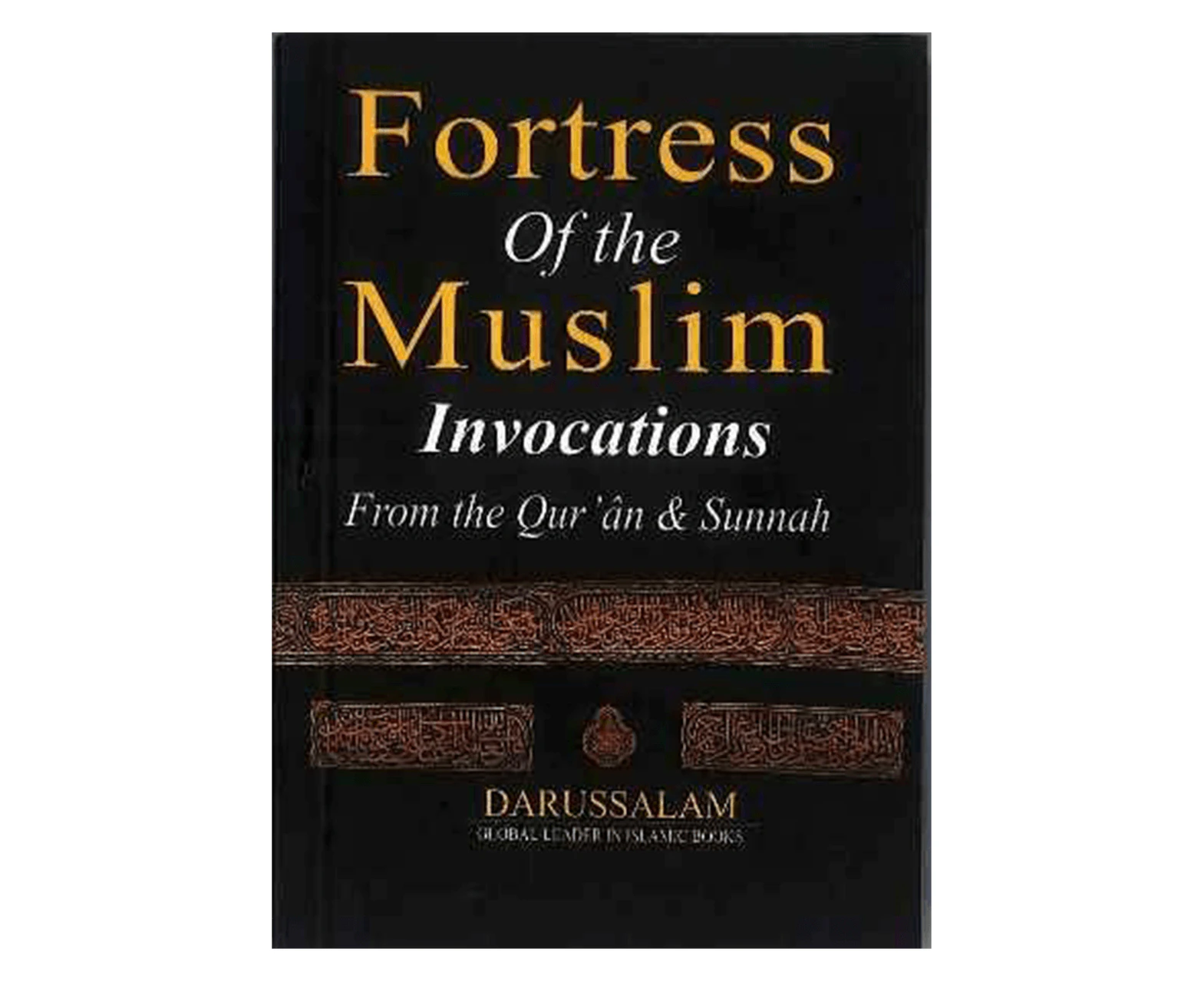 Fortress of the Muslim (Pocket Size)