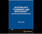 "Company Law Watchdog" - ASIC and Corporate Regulation